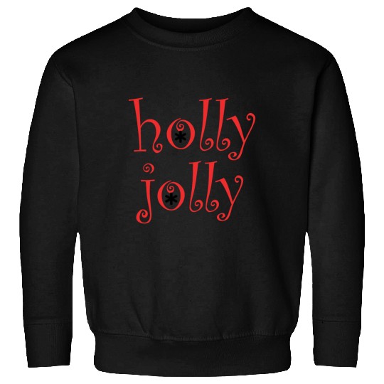 Whimsical Holly Jolly Font Design Sweatshirts