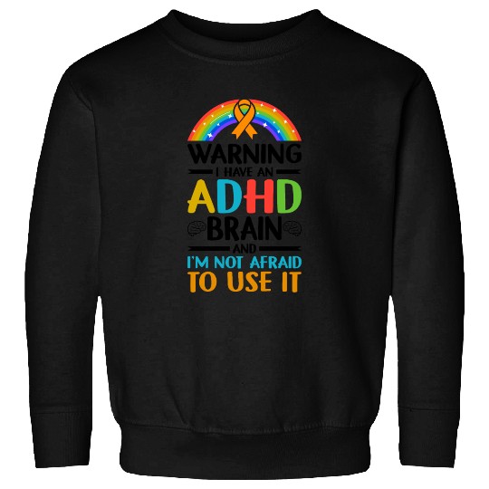 Autism Awareness Neurodivergent ADHD Sweatshirts