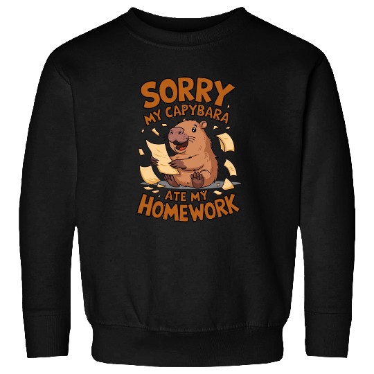Sorry my capybara ate my homework Sweatshirts