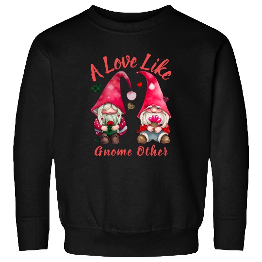 Gnome Valentine Basilio Sweatshirts