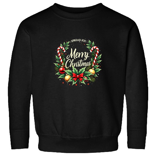 Spread Joy - Festive Merry Christmas Wreath Sweatshirts