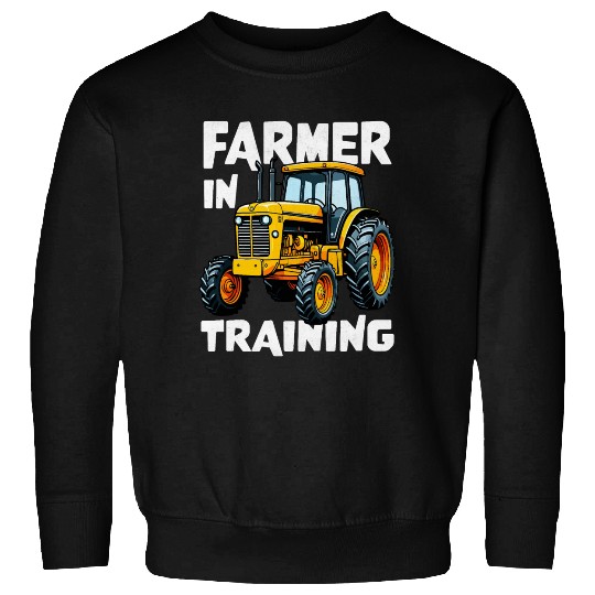 Farmer in Training Farming Tractor Lover Sweatshirts