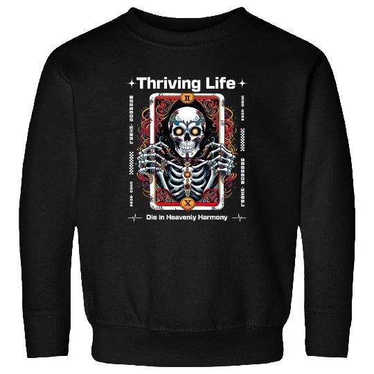 Thriving Life Sweatshirts