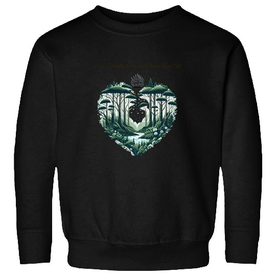 Evergreen Nature Lover Art Sweatshirts