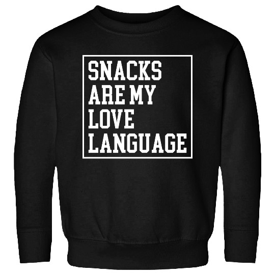 Snacks Are My Love Language Retro Valentine Sweatshirts