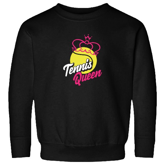 Tennis Queen Crowned Champion Style Sweatshirts