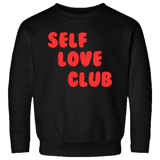 Self Love Club on Women's Sweatshirts