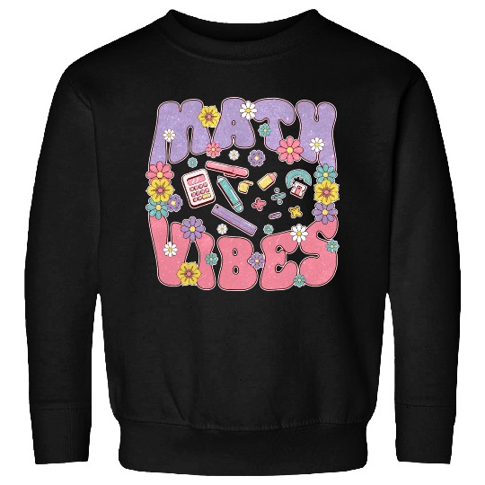 Math Vibes Sweatshirts