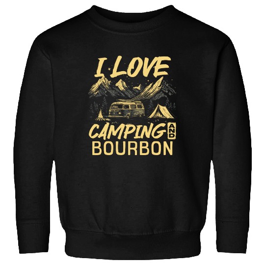 I Love Camping And Bourbon Sweatshirts