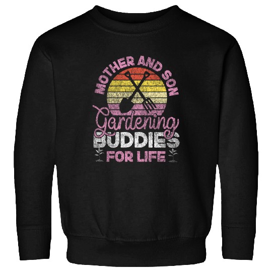 Plant Lover Gardening Mom Son Sweatshirts