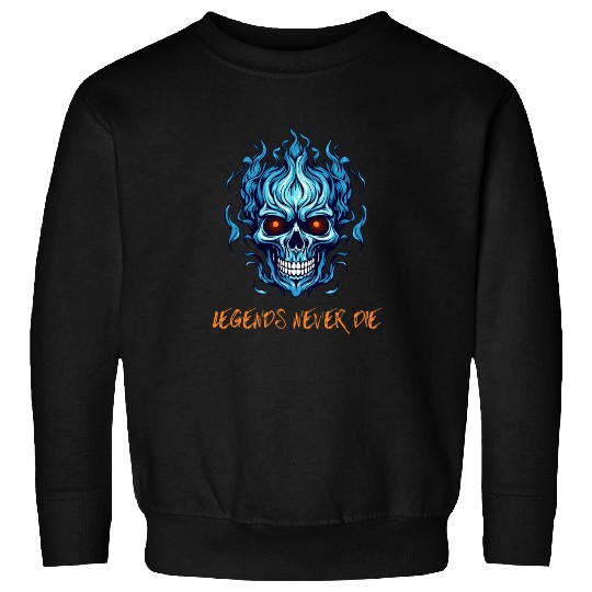 Legends never die Sweatshirts