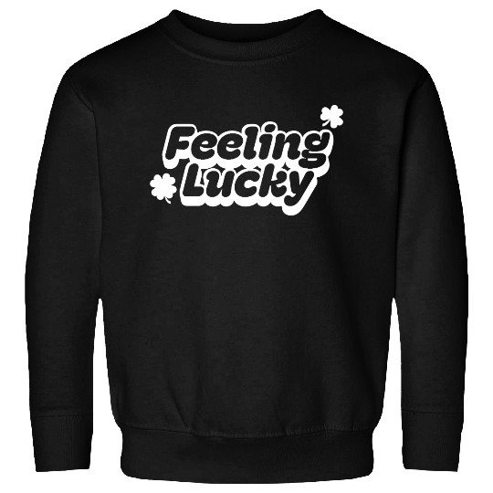 Feeling Lucky for St. Patrick's Day Sweatshirts