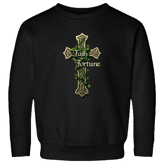 Celtic Cross Faith & Fortune Shamrock Design Sweatshirts
