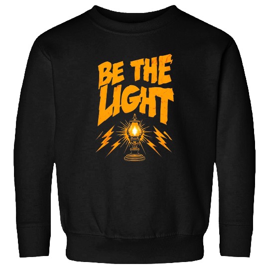 Be The Light – Inspirational Lantern Design with P Sweatshirts