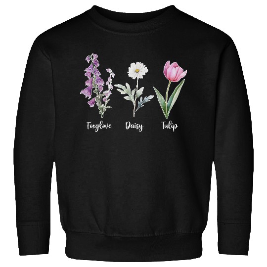 Vintage Floral Plant Foxglove Daisy Tulip Flower Sweatshirts