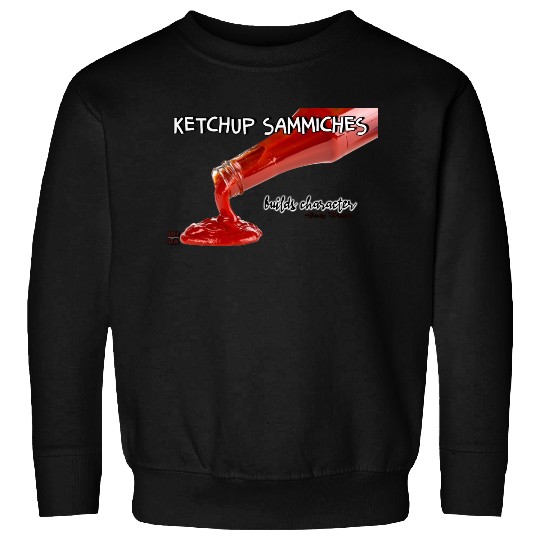 Ketchup Sammiches Build Character x BJ Sweatshirts