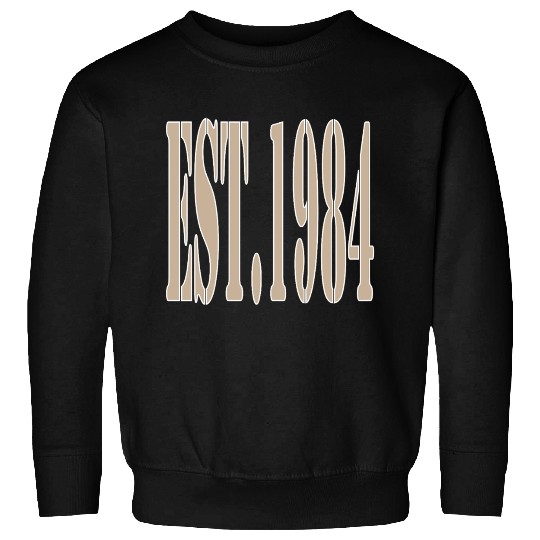 EST. 1984 Sweatshirts – Classic Beige Birth Year Sweatshirts
