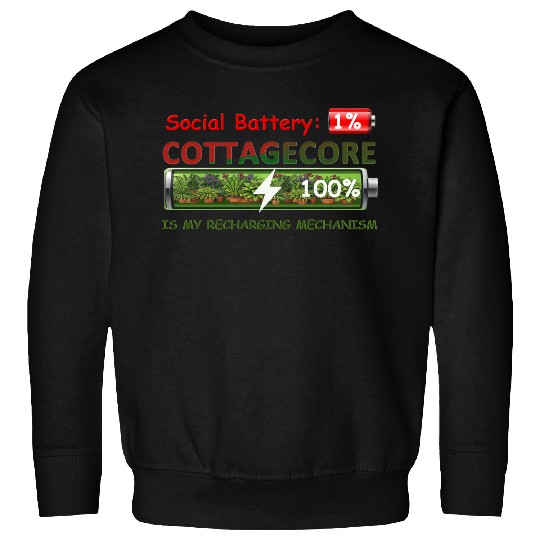 Social Battery 1%, Cottagecore Recharging Mehanism Sweatshirts