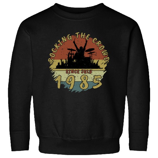 40th Birthday Rocking the crowd DRM 07/1985 Sweatshirts