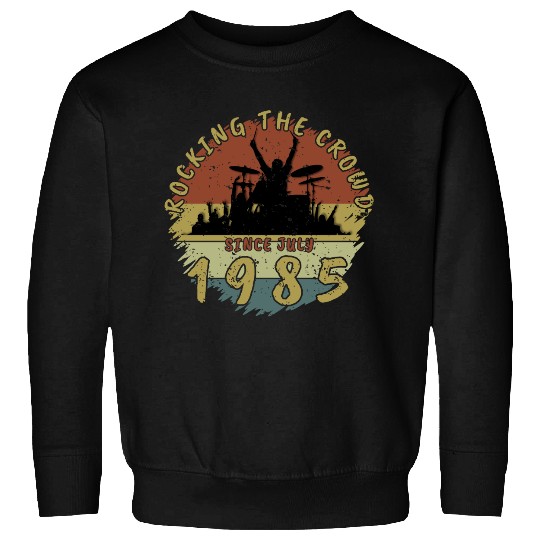 40th Birthday Rocking the crowd DRM 07/1985 Sweatshirts