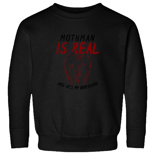 Mothman Is My Boyfriend For Cryptid Lover Sweatshirts