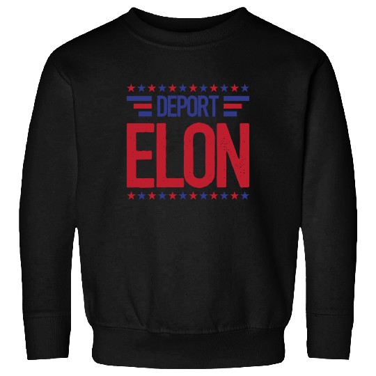 Deport Elon Musk Bumper Anti Fascist Sweatshirts