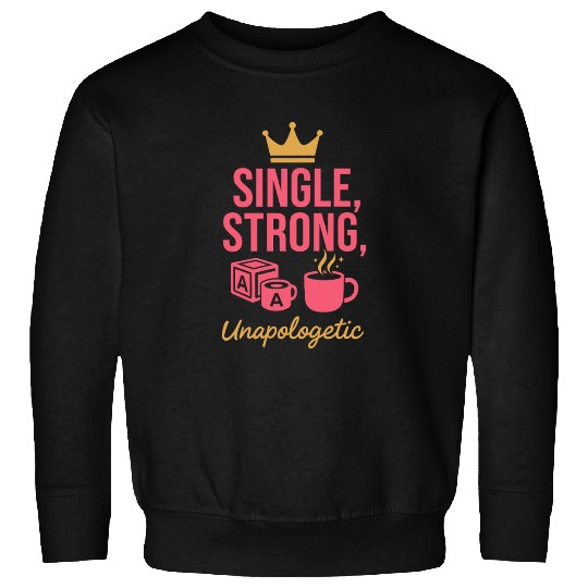 Single Mom Life Chaos Coordinator Wine Coffee Sweatshirts