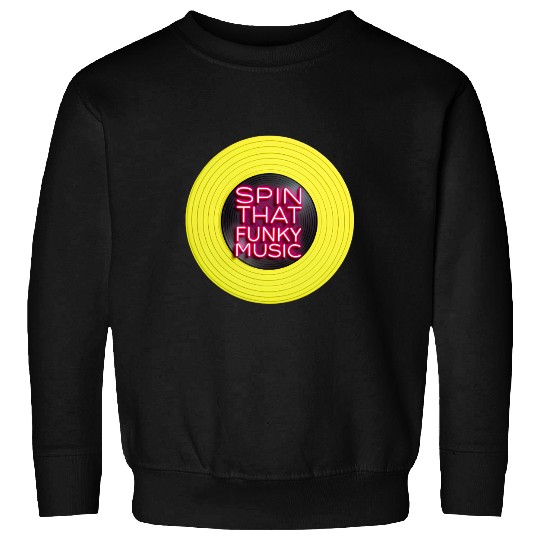 Spin Funky Music Neon Vinyl 70s Retro Sweatshirts