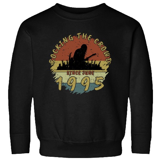30th Birthday Rocking the crowd GIT 06/1995 Sweatshirts