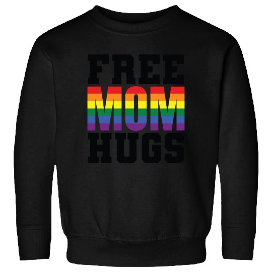 Gay Pride Free Mom Hugs Sweatshirts
