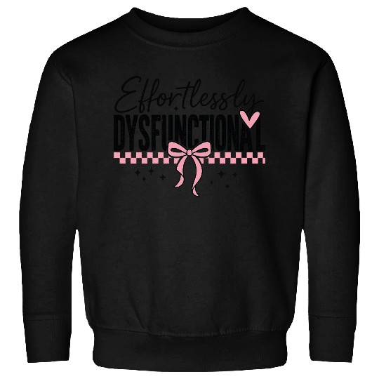 Effortless Hot Mess Sweatshirts