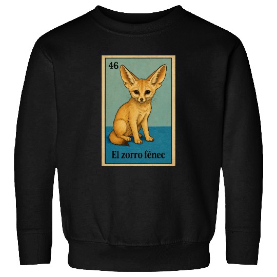 EL ZORRO FÉNEC - THE FENNEC FOX - LA LOTERÍA Sweatshirts