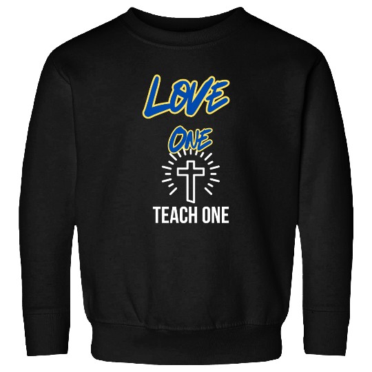 Inspirational Cross with Love One Message Sweatshirts