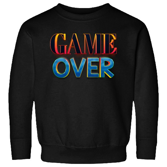 Game over Sweatshirts