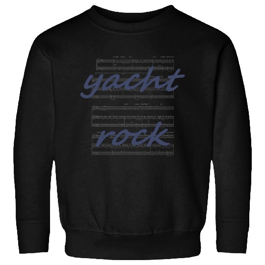 Yacht Rock Sheet Music Sweatshirts