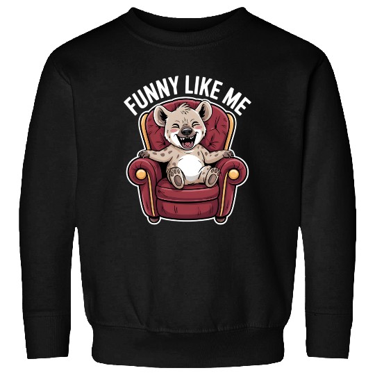 Funny Hyena Cub on Throne Sweatshirts