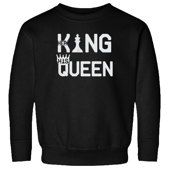 Her King His Queen Chess Motivation Lover Humor Sweatshirts