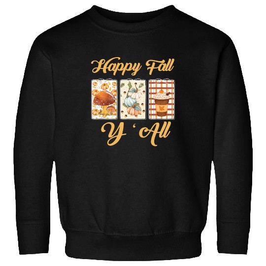 Happy Fall Y’all – Rustic Pumpkin Patch Vibes Sweatshirts