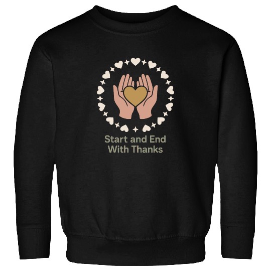 Gratitude Mindfulness Positive Affirmation Daily Sweatshirts