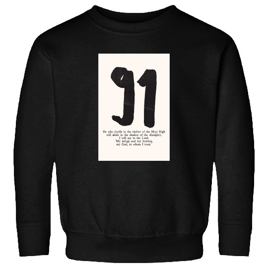 Psalm 91 Minimalist Christian typography poster Sweatshirts