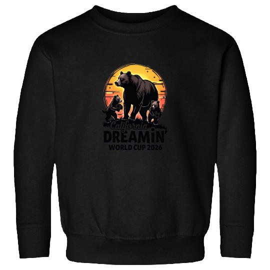 California Dreamin’ – World Cup 2026 Soccer Bear F Sweatshirts
