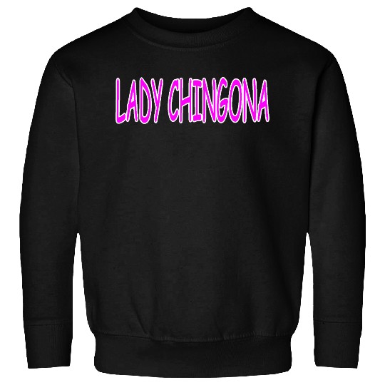 LADY CHINGONA Sweatshirts