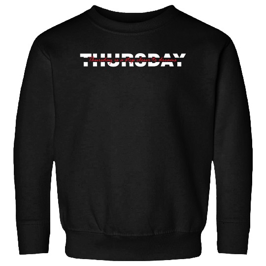 Thursday Typography - White Version Sweatshirts