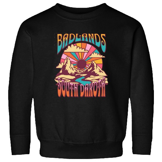 Badlands South Dakota Nature Hiking Mountains Sweatshirts