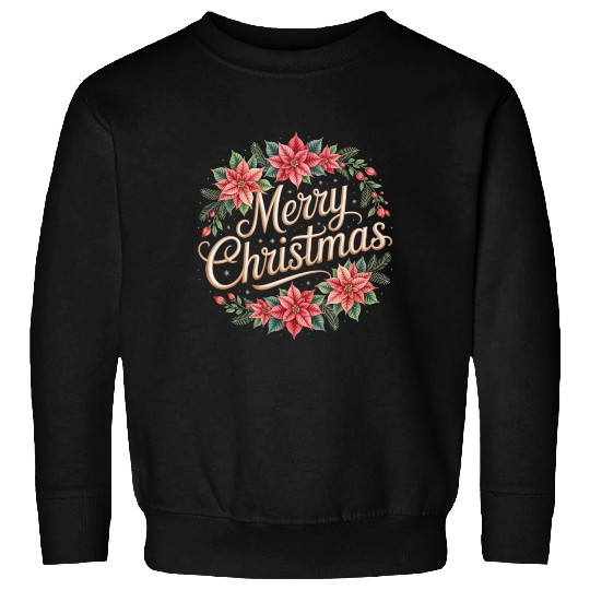 Elegant Poinsettia Wreath Merry Christmas Script Sweatshirts