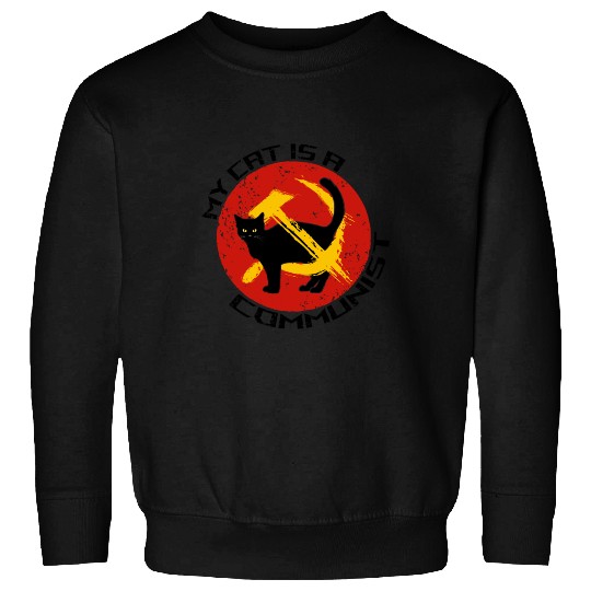 My Cat Is A Communist For Cat Lovers Sweatshirts
