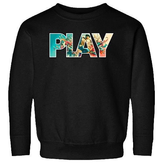 Street Dance Play Logo Sweatshirts