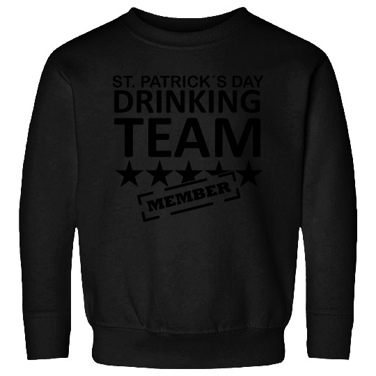 st. patrick´s day drinking team member Sweatshirts
