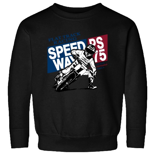 Flat Track Rider - Speedway Racing Sweatshirts