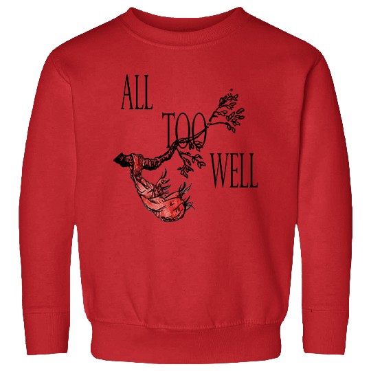 All Too Well Taylo version Sweatshirt